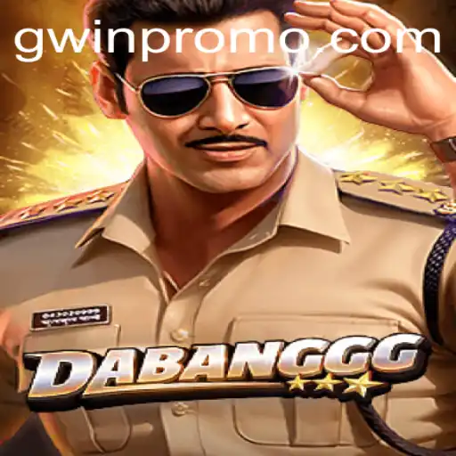 Exploring the Thrilling World of DABANGGG and GWin