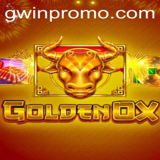 Exploring the Exciting World of GoldenOx and the Secrets of GWin